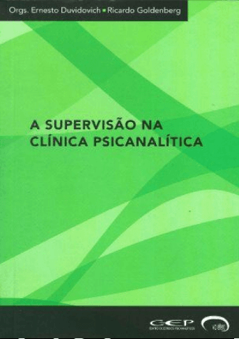 Capa do livro A Supervisão na Clínica Psicanalítica